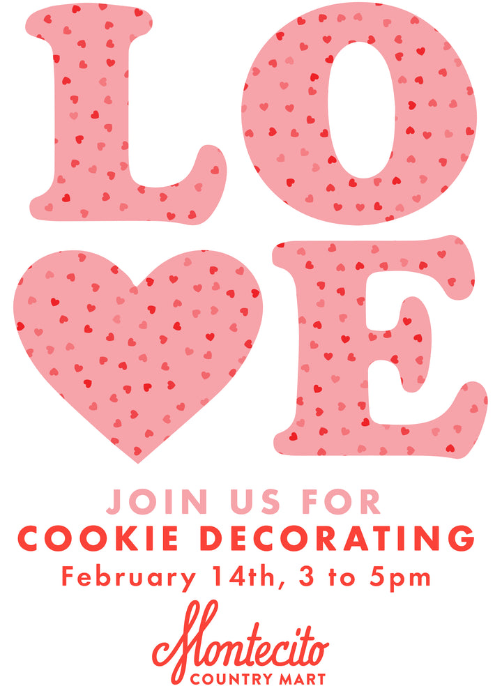 Valentine's Day Cookie Decorating at Poppy Montecito