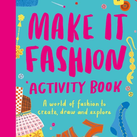make it fashion activity book