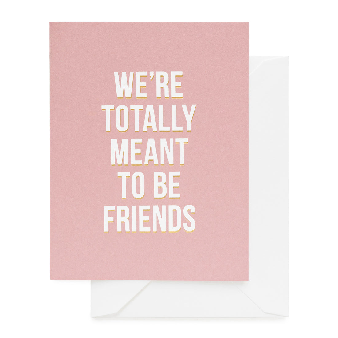 meant to be friends card
