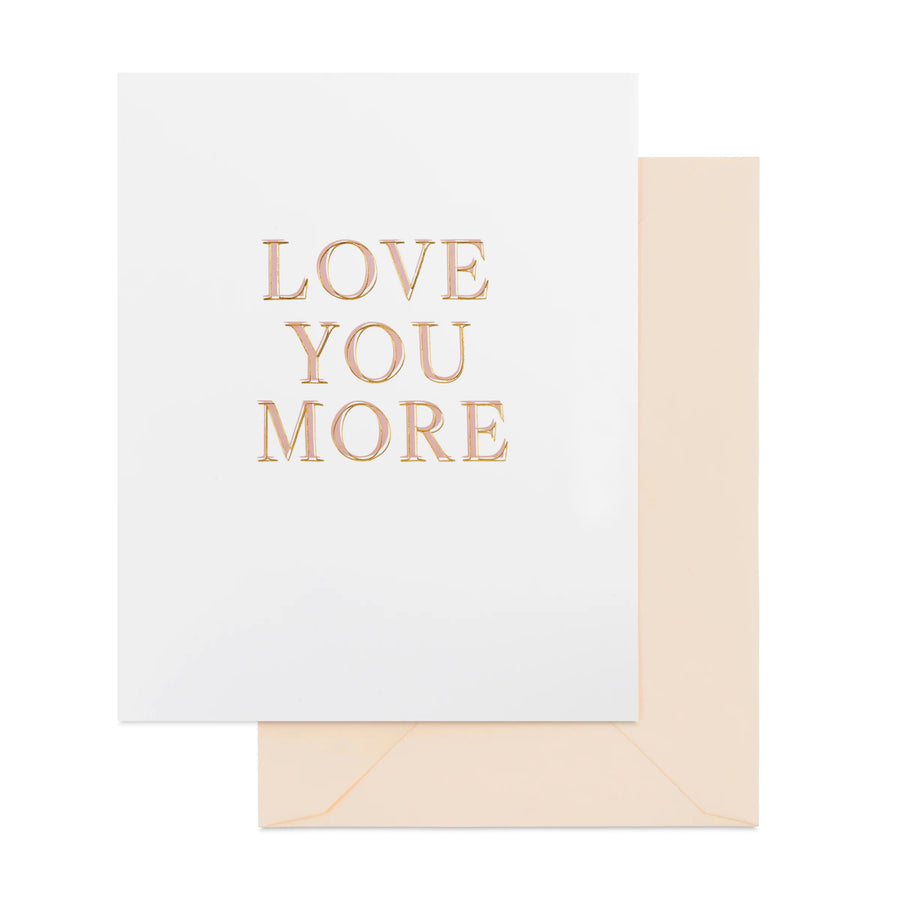 love you more card