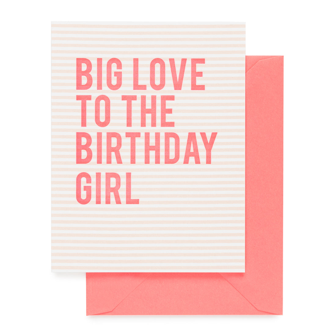 big love to the birthday girl card